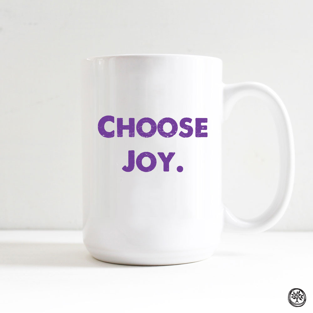 Choose Joy Mug