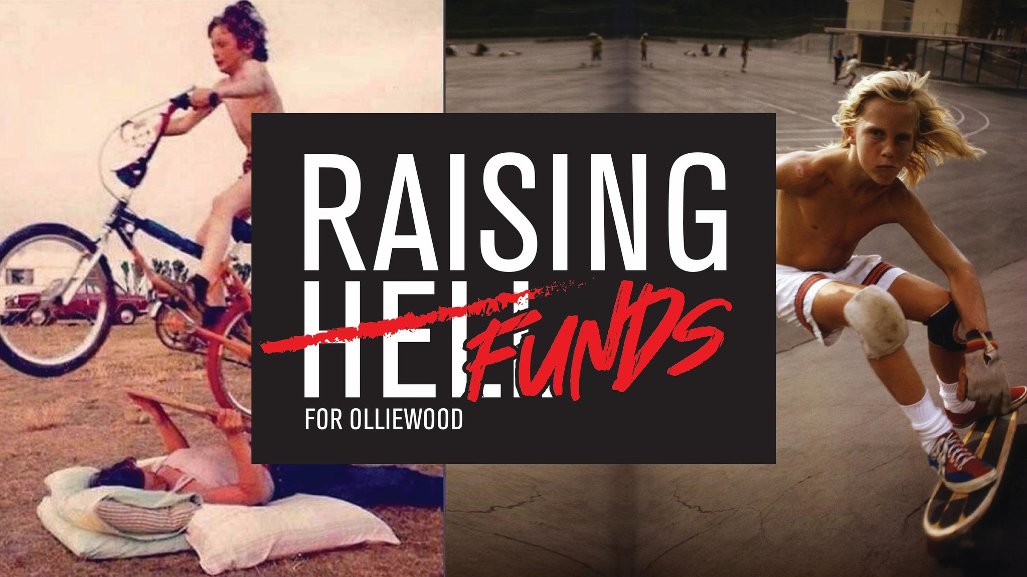 Raising Funds for Olliewood