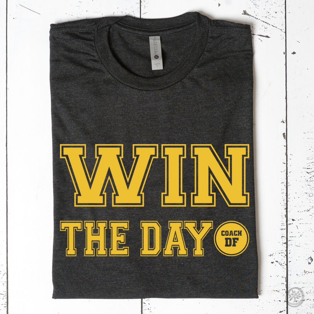 Win the Day (Gold)