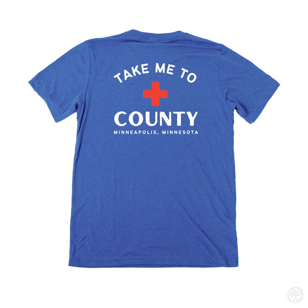 Take me to County Super Soft CauseTee