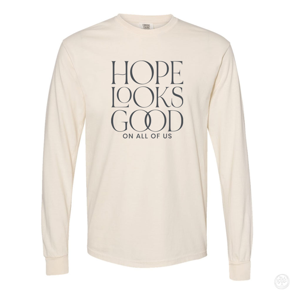 Hope Looks Good (Stack) Apparel