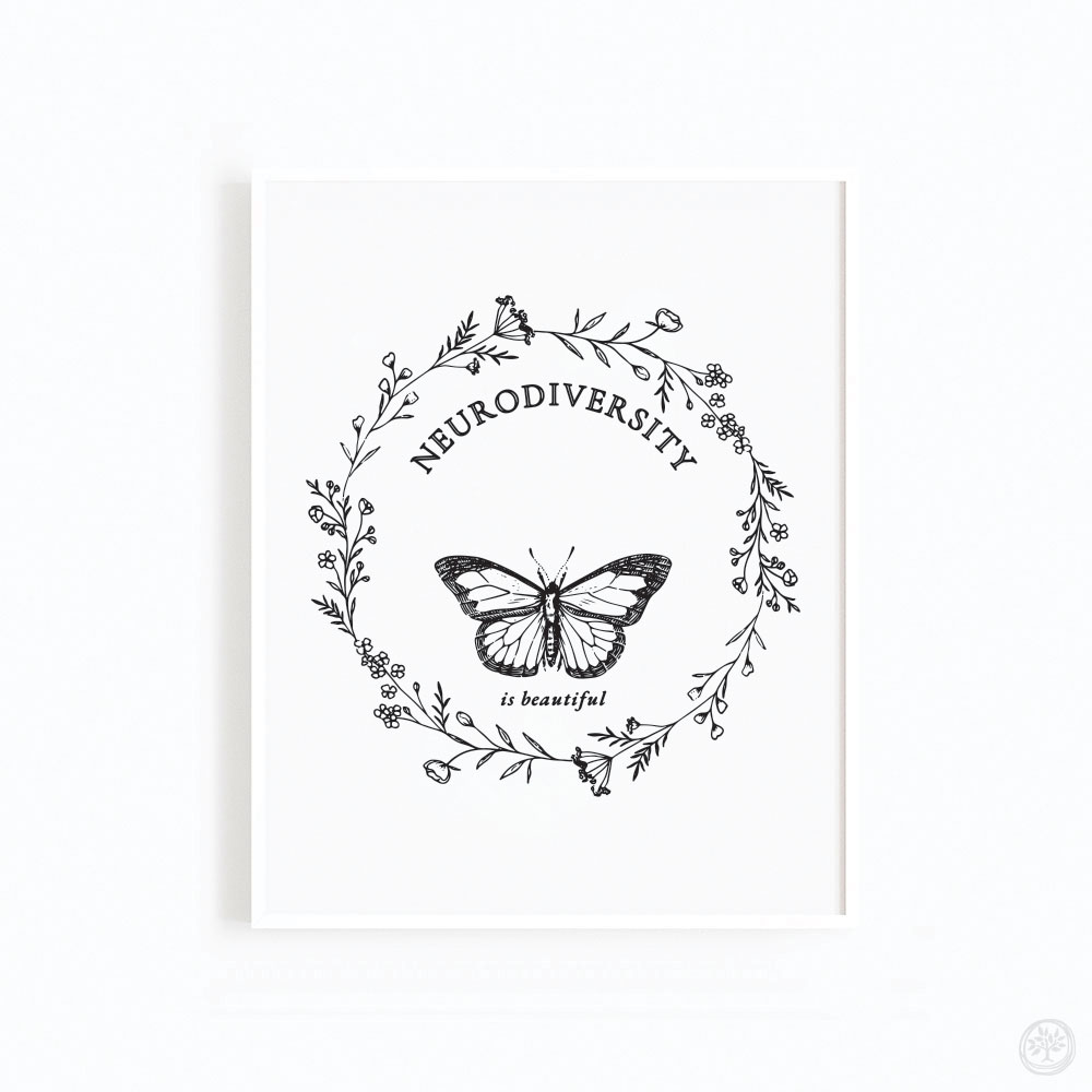 Neurodiversity Is Beautiful Art Print