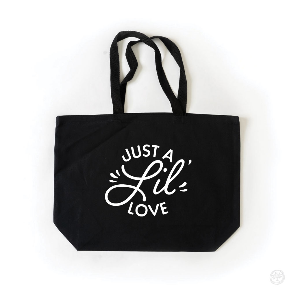 Just a Lil' Love Tote