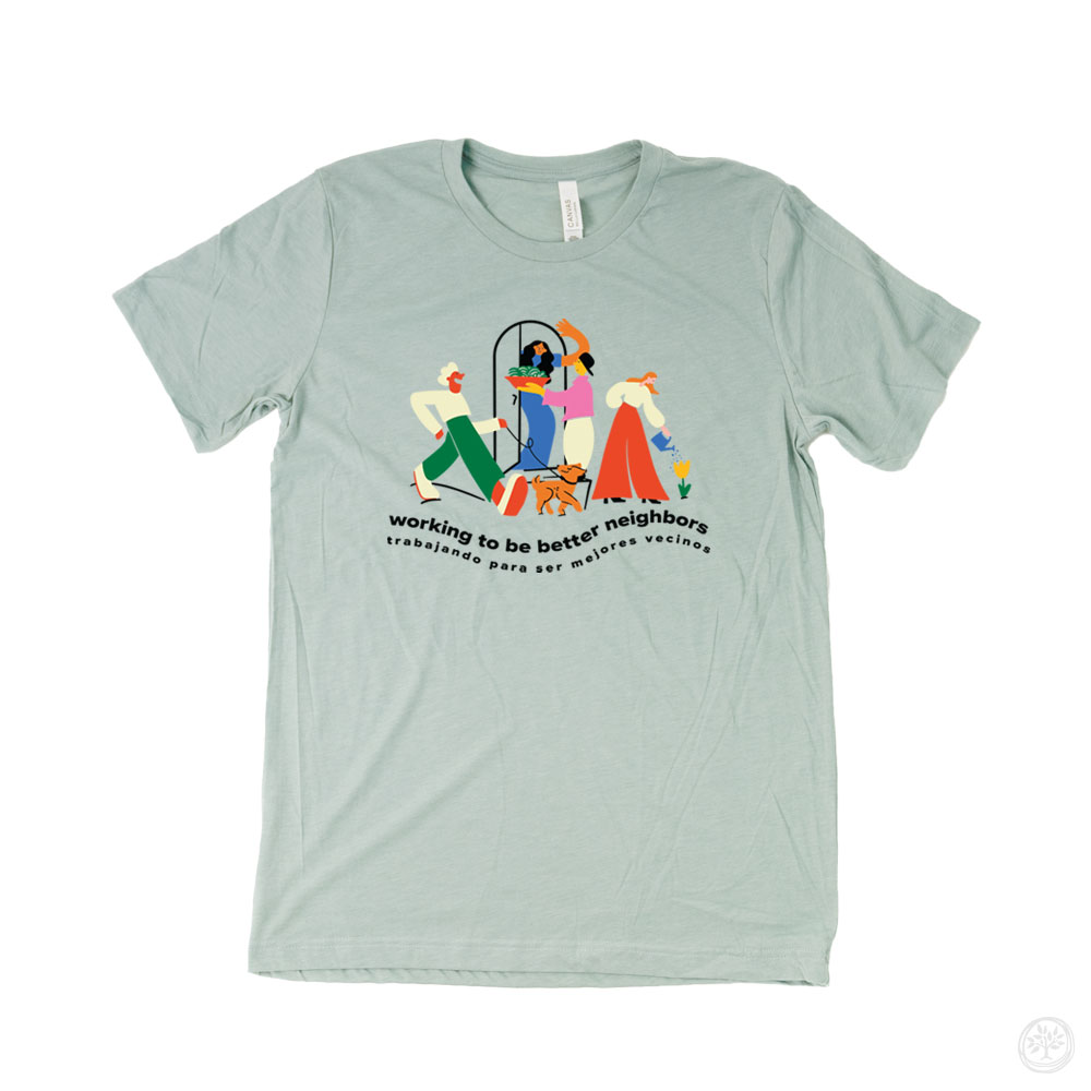 Better Neighbors Super Soft CauseTee