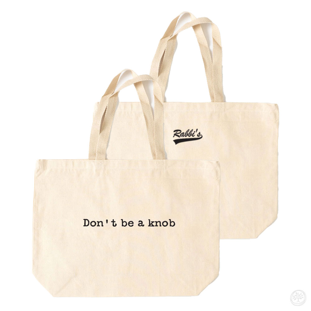 Don't Be a Knob Tote