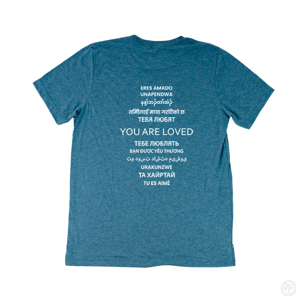 You Are Loved Super Soft CauseTees