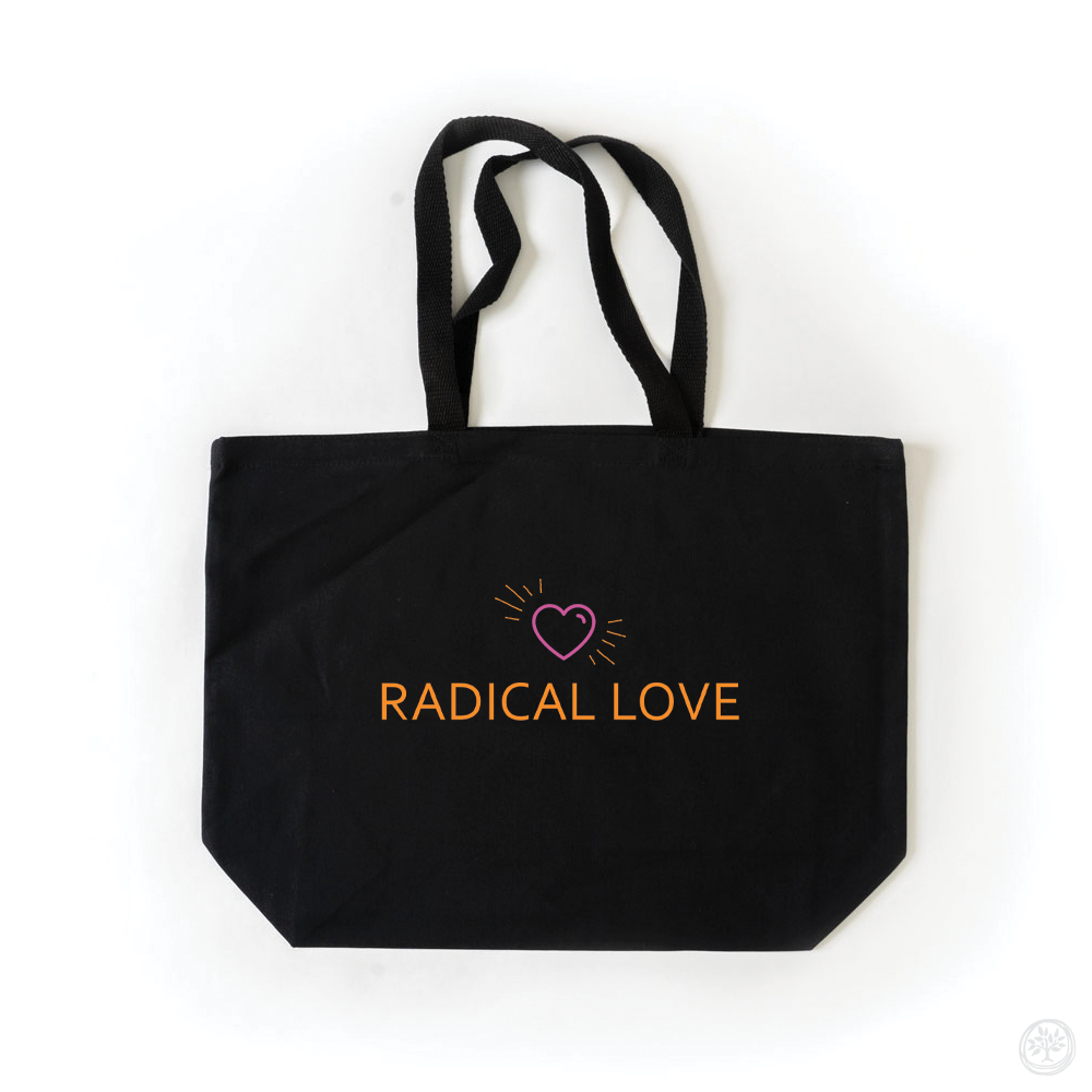 Radical Love Tote