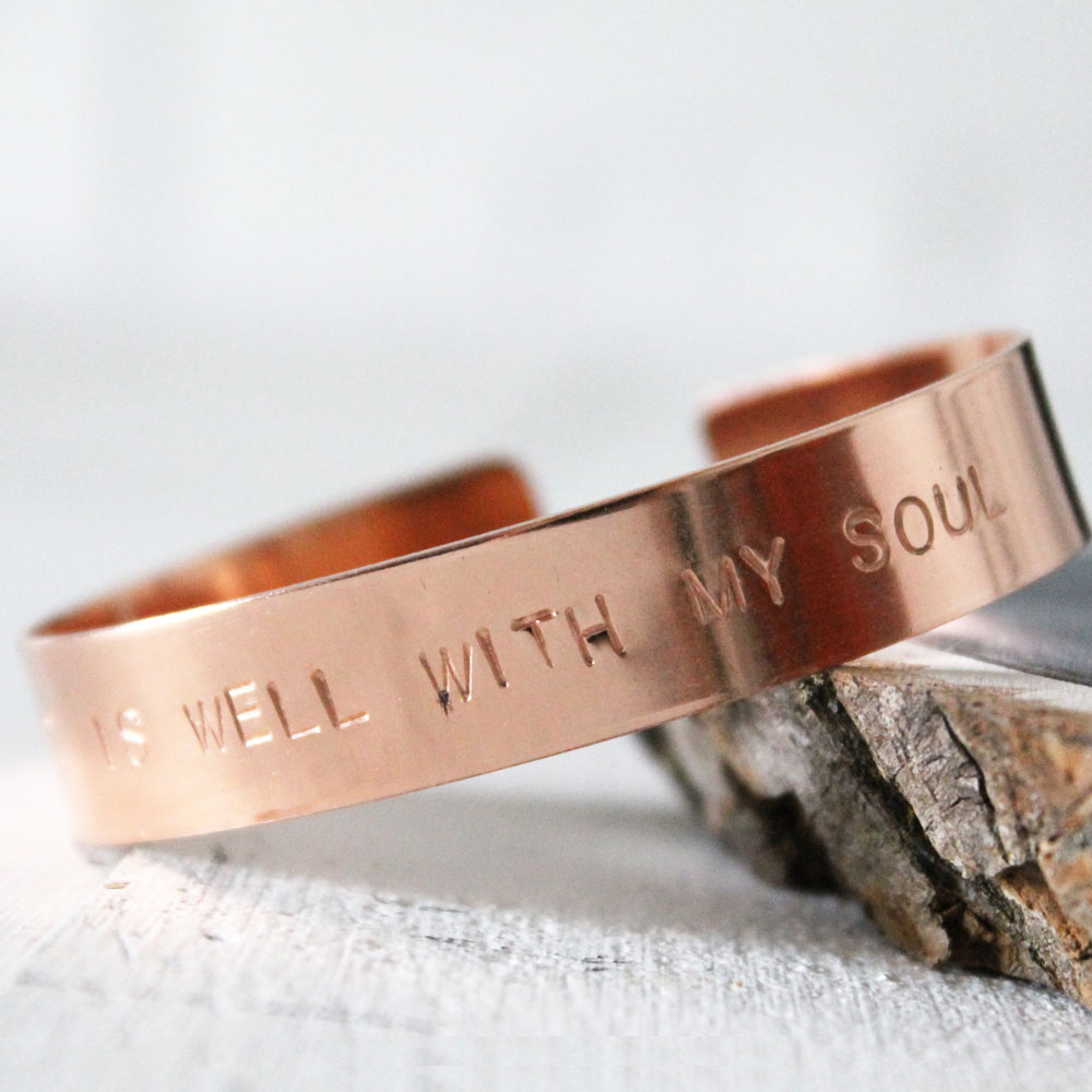 It Is Well With My Soul Copper Cuff