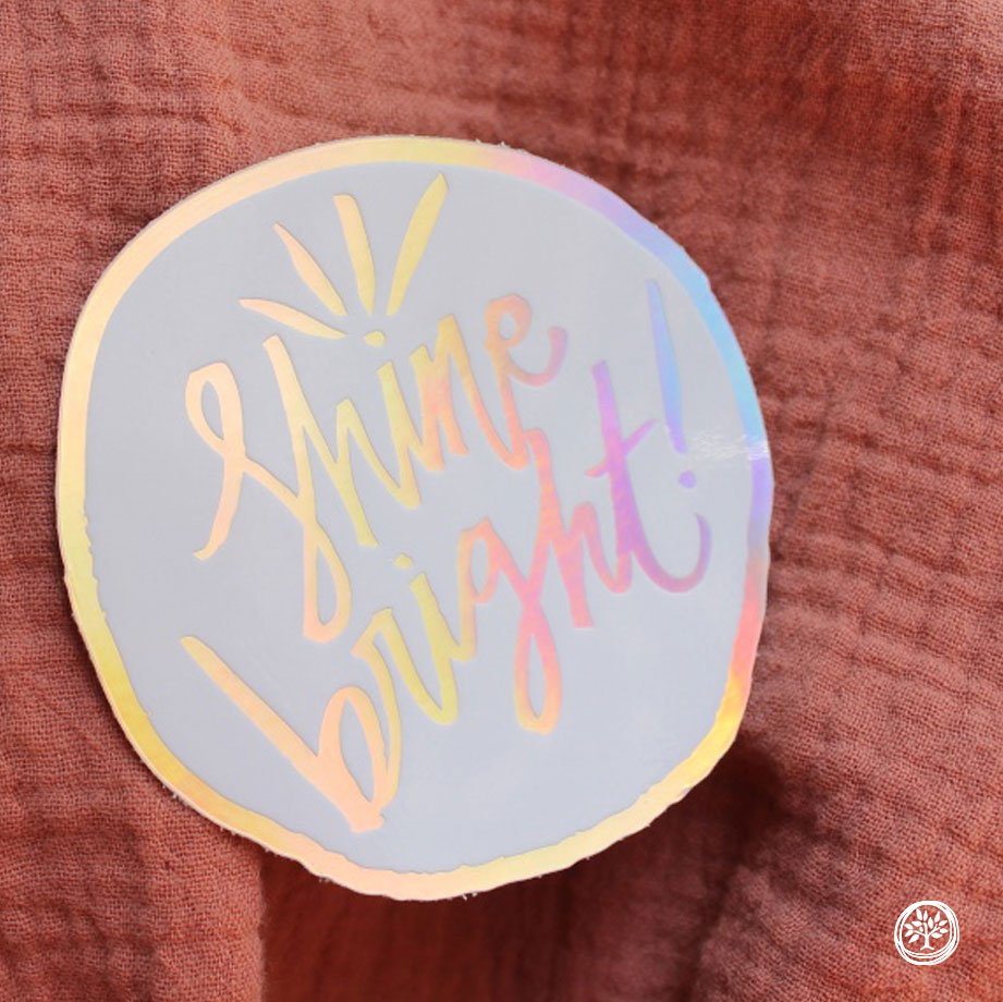 Shine Bright Sticker