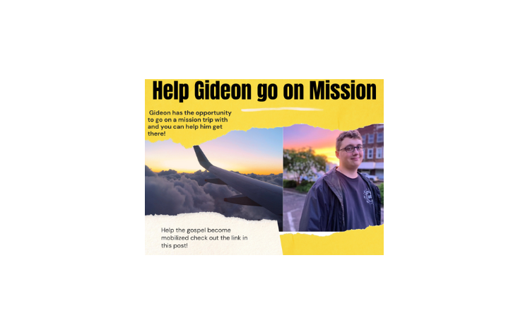 Gideon's Mission Trip