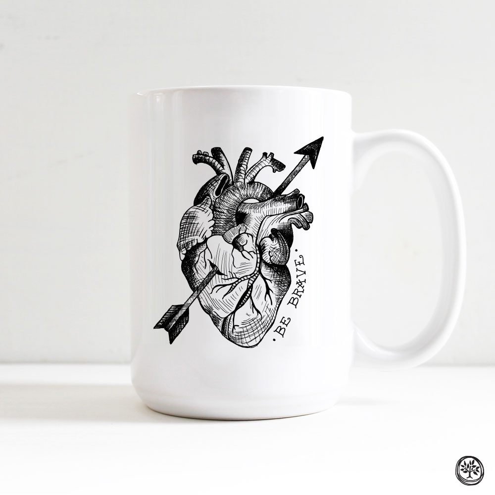 Be Brave (Anatomical Heart) Mug