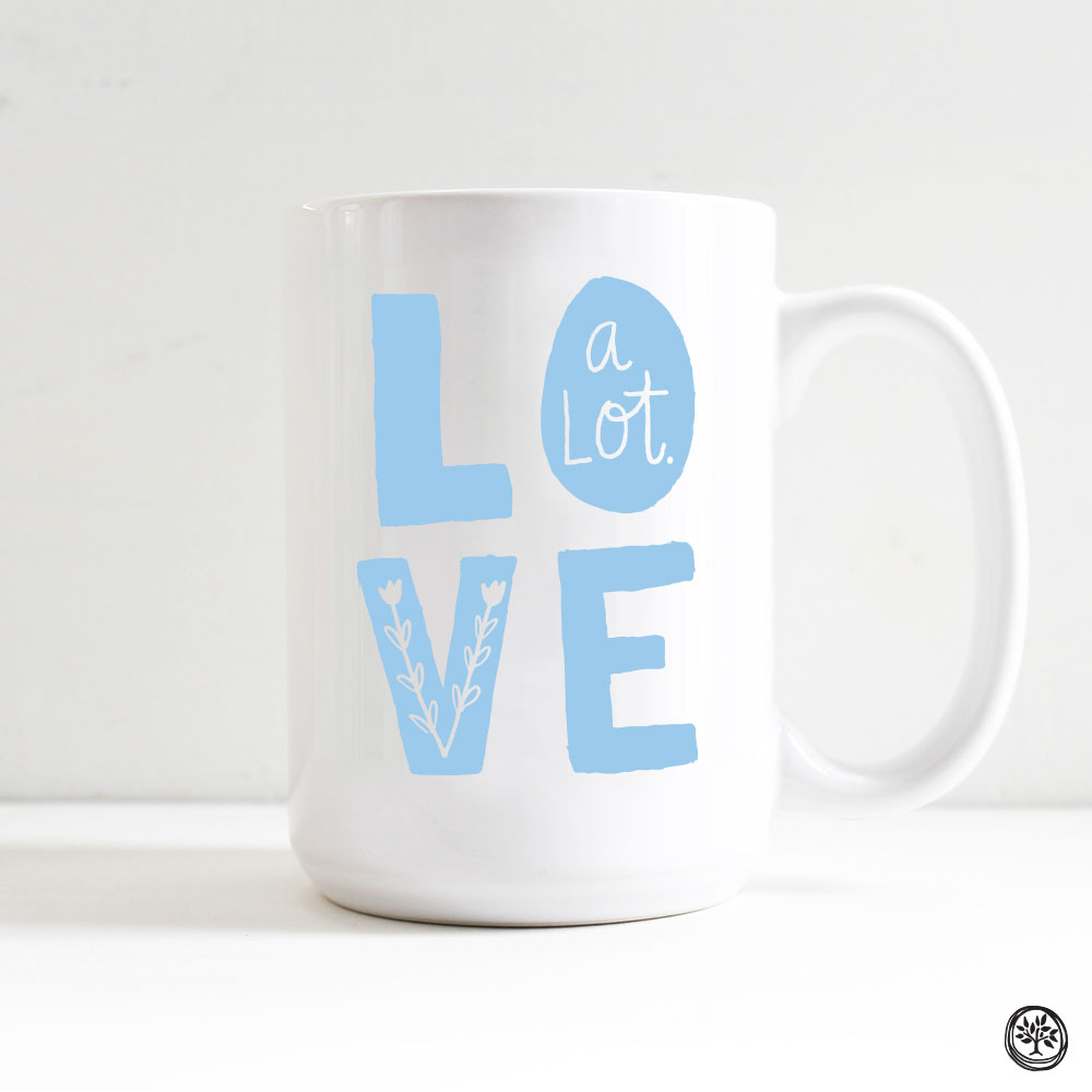 Love A Lot Mug