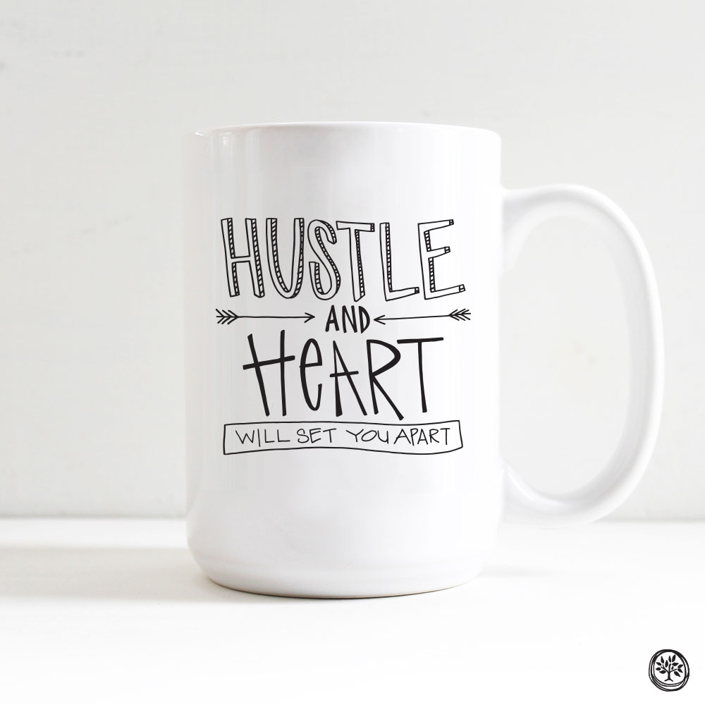 Hustle and Heart Mug