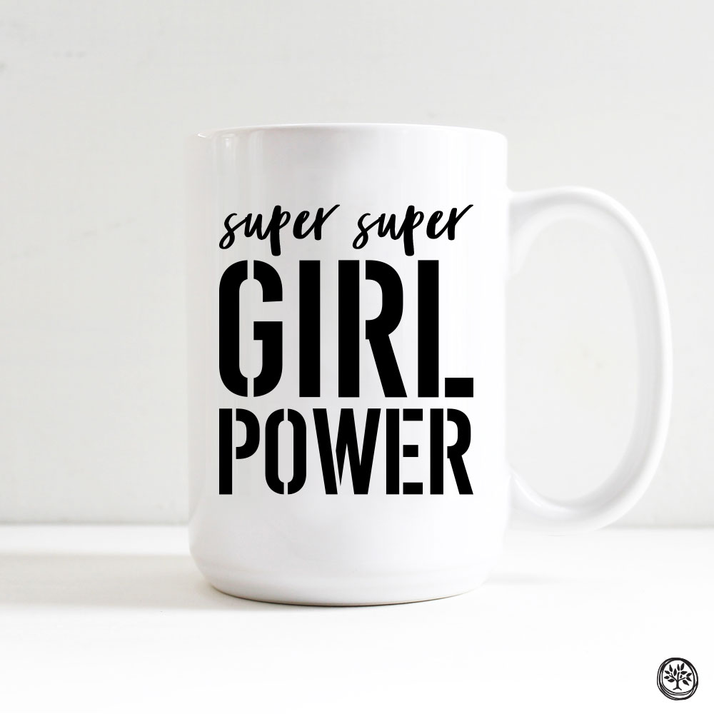 Super Super Girl Power Mug