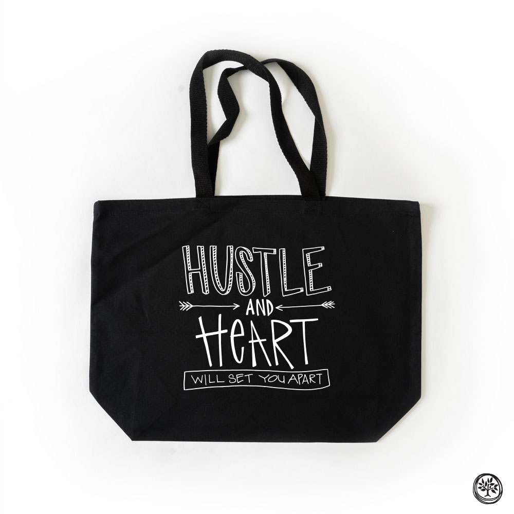 Hustle and Heart Tote