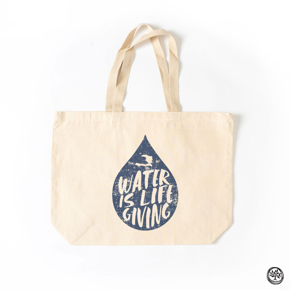 Water is Life Giving Tote