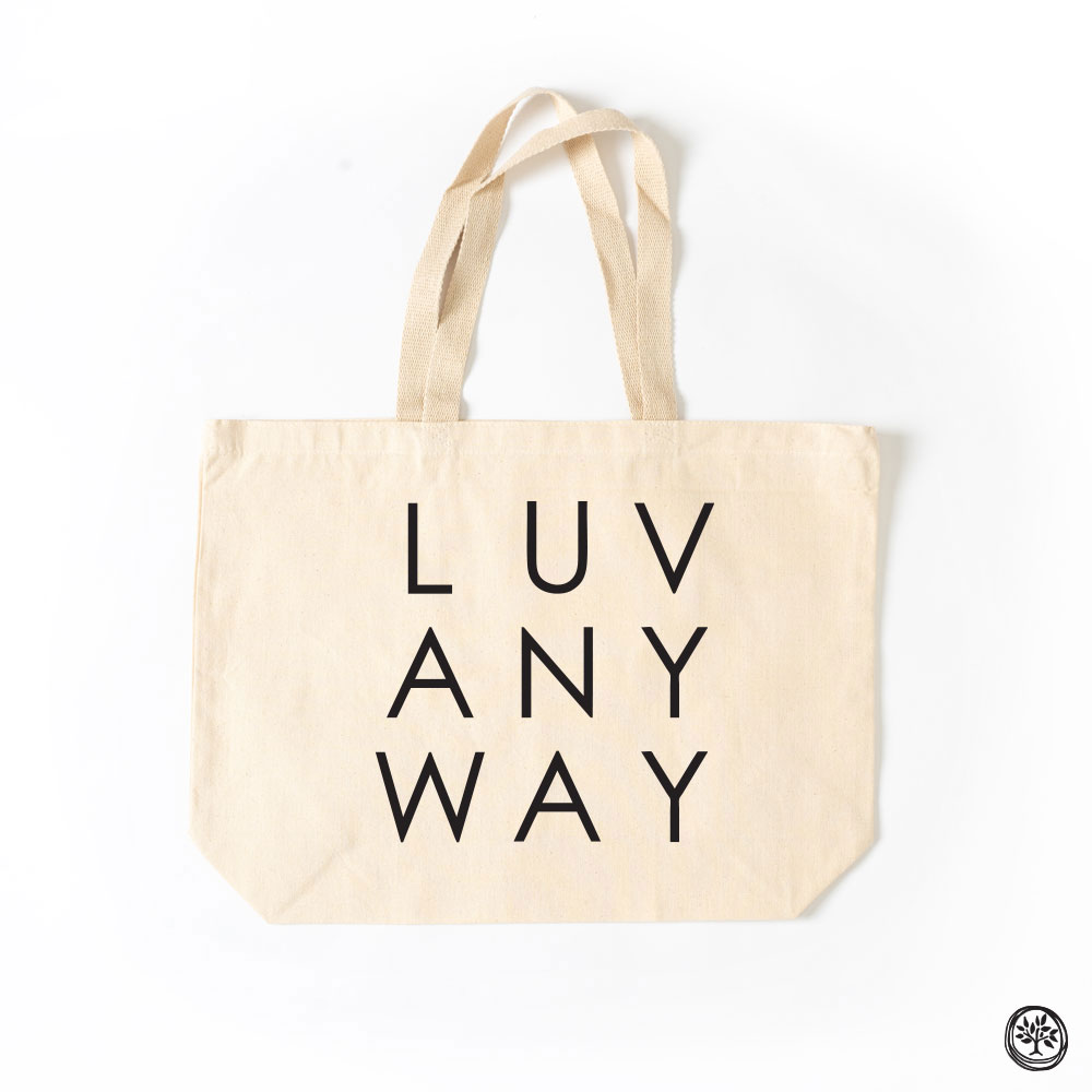 LUV Anyway Tote